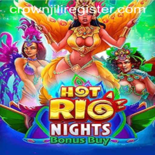 Exploring HotRioNightsBonusBuy: A Fiesta of Fun and Strategy