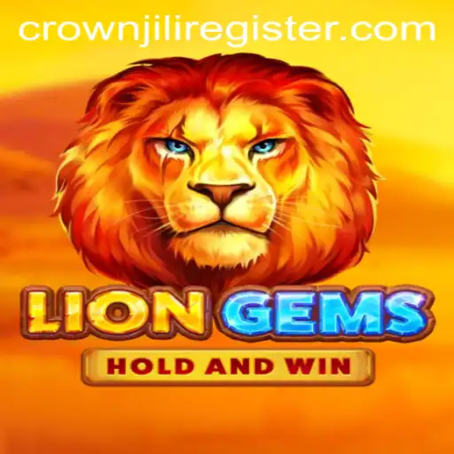 LionGems: A Thrilling Adventure in the World of CrownJili1